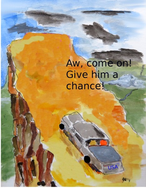 Aw c'mon, give him a chance